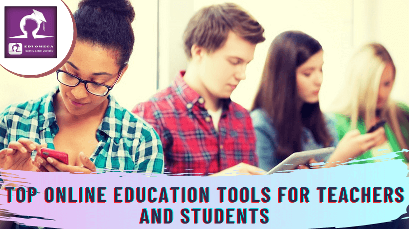 Top-Online-Education-Tools-For-Teachers-And-Students-1